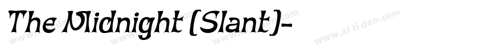 The Midnight (Slant)字体转换